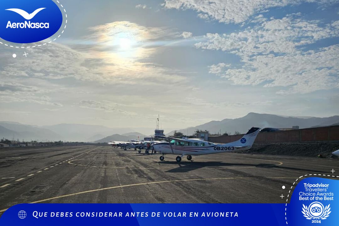 Que debes considerar antes de volar en avioneta las líneas de Nazca